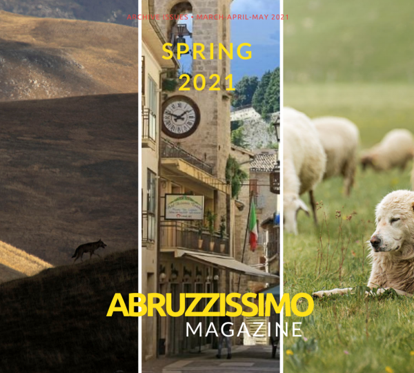 SPRING 2021 – ABRUZZISSIMO ARCHIVE ISSUES