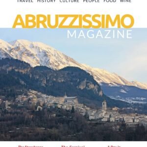February 2022 Issue of ABRUZZISSIMO Magazine
