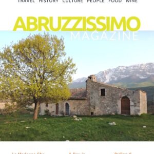 April Issue 2022 - ABRUZZISSIMO Magazine