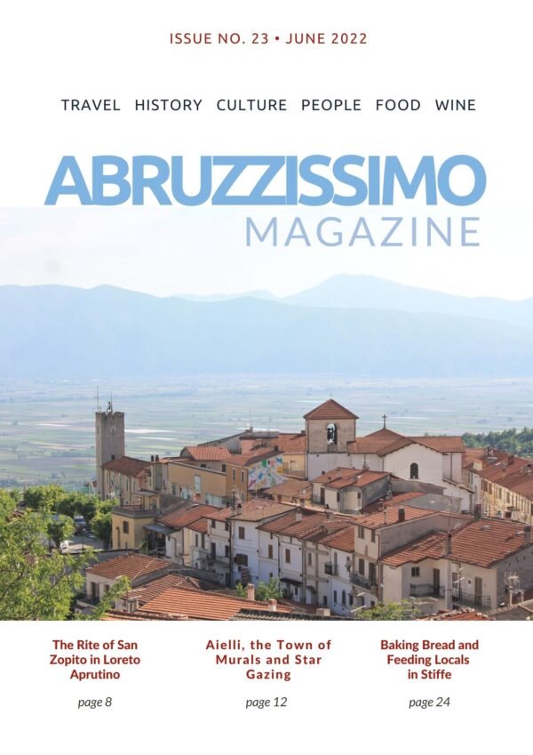 June 2022 ISSUE OF ABRUZZISSIMO MAGAZINE