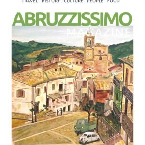 September 2022 ISSUE – ABRUZZISSIMO MAGAZINE