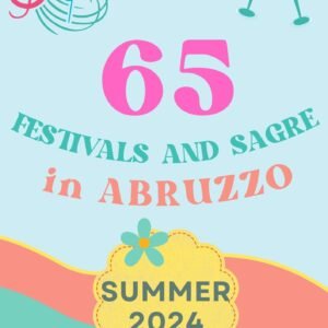 summer festivals in abruzzo