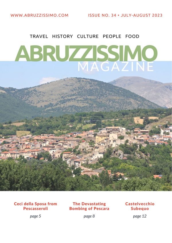 July-August 2023 ISSUE – ABRUZZISSIMO MAGAZINE