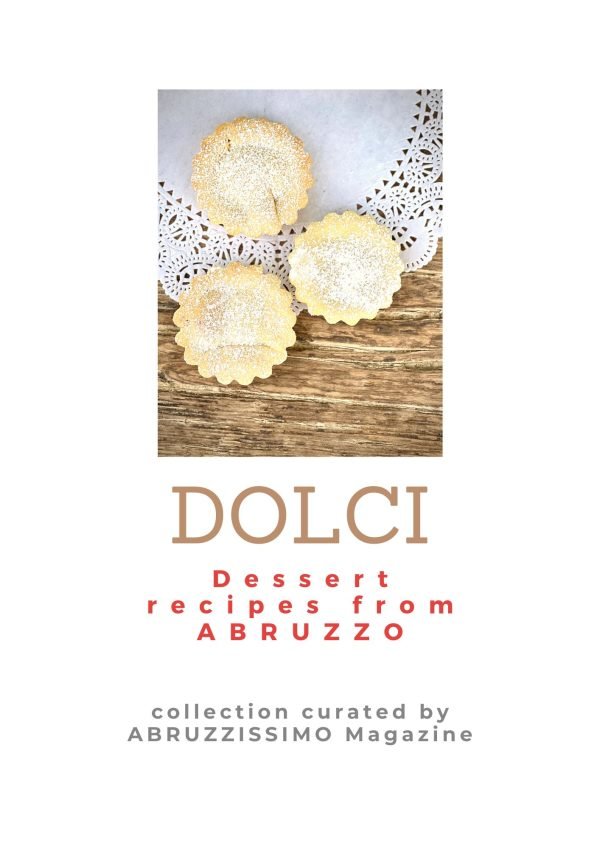 DOLCI. Dessert RECIPES FROM ABRUZZO – EBOOK