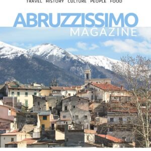 March 2025 ISSUE – ABRUZZISSIMO MAGAZINE