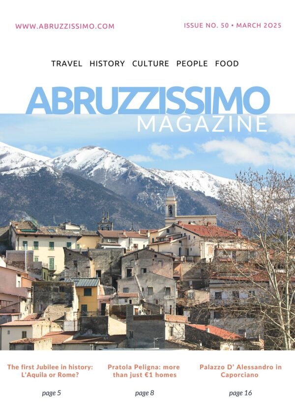 March 2025 ISSUE – ABRUZZISSIMO MAGAZINE