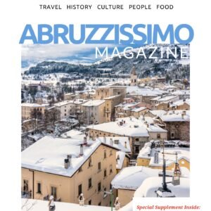 December 2025 - January 2026 ISSUE – ABRUZZISSIMO MAGAZINE