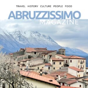 APRIL 2026 ISSUE – ABRUZZISSIMO MAGAZINE